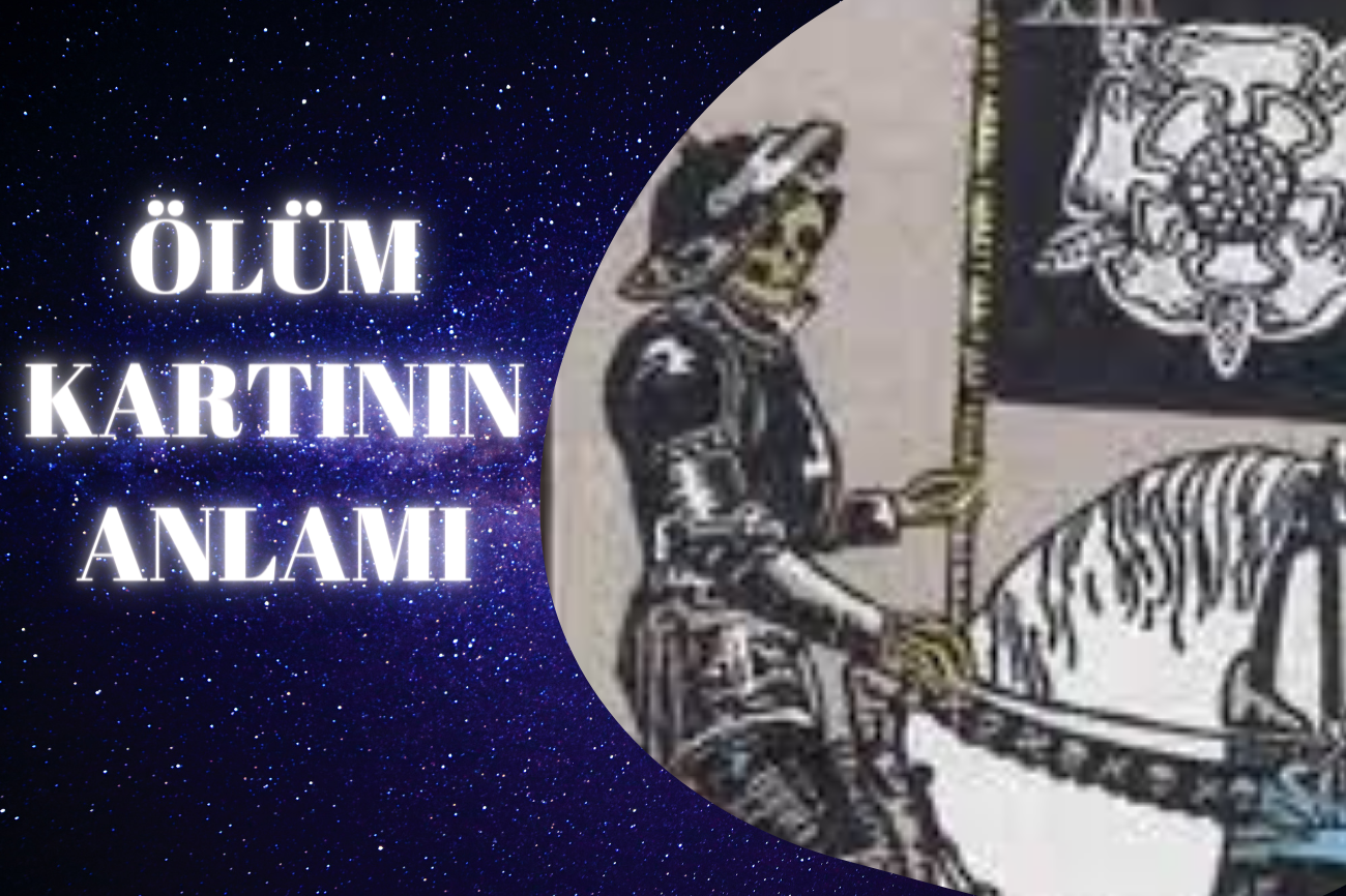 Tarot Ölüm Kartı Anlamı