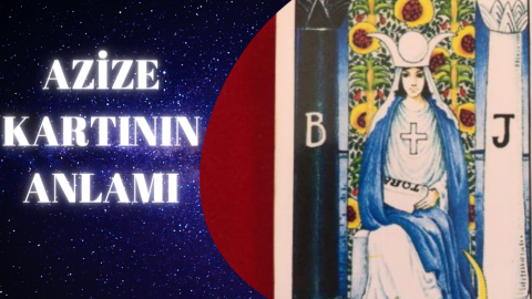 Tarot Azize Kartının Anlamı